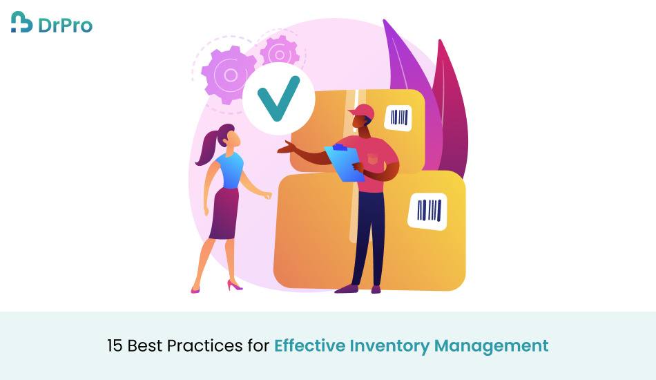 15 Best Practices for Effective Inventory Management