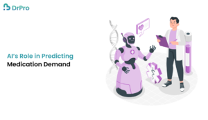 AI’s Role in Predicting Medication Demand