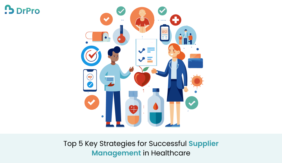 Top 5 Key Strategies for Successful Supplier Management system