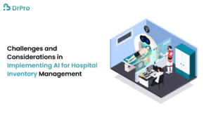 Challenges and Considerations in Implementing AI for Hospital Inventory Management